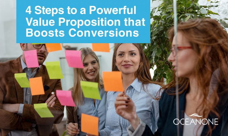 4 Steps To A Powerful Value Proposition That Boosts Conversions